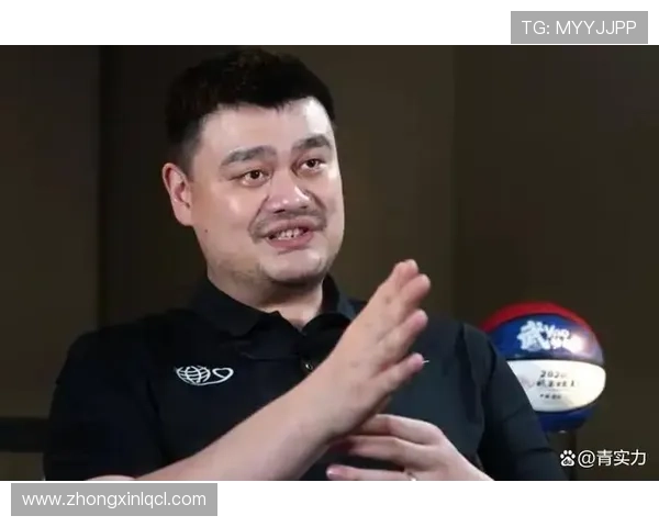 姚明畅谈与篮网的合作前景及中国篮球未来发展方向